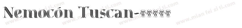 Nemocón Tuscan字体转换